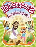 The Humongous Book of Preshcool Ideas #2