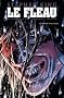 Le fl�au, Tome 2 : L'homme sans visage