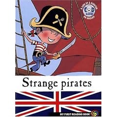 My First Reading Book : Strange pirates (Avec CD)