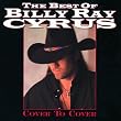 Cover to Cover: the Best of Billy Ray Cyrus