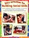 Easy Activities for Building Social Skills: Dozens of Effective Classroom Strategies & Activities to Teach Cooperation and Communication, Manners and Respect, Positive Behavior & More!