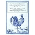 La Varenne's Cookery: The French Cook, the French Pastry Chef, the French Confectioner