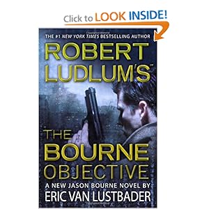 Robert Ludlum's (TM) The Bourne Objective (Jason Bourne)