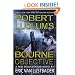 Robert Ludlum's (TM) The Bourne Objective (Jason Bourne Novels)