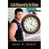 A Life Measured by the Minute