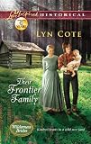 Their Frontier Family (Wilderness Brides)