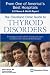 The Cleveland Clinic Guide to Thyroid Disorders (Cleveland Clinic Guides)