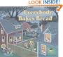Everybody Bakes Bread (Carolrhoda Picture Books)