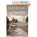 Freedom's Coming: Religious Culture and the Shaping of the South from the Civil War through the Civil Rights Era