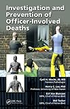 Investigation and prevention of officer-involved deaths