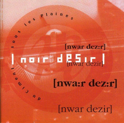 Noir Desir - La chanson de la main Lyrics - Zortam Music