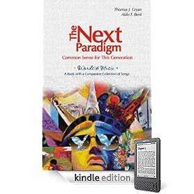 The Next Paradigm: Common Sense for This Generation (Words & Music - A Book with a Companion Collection of Songs) ENGLISH