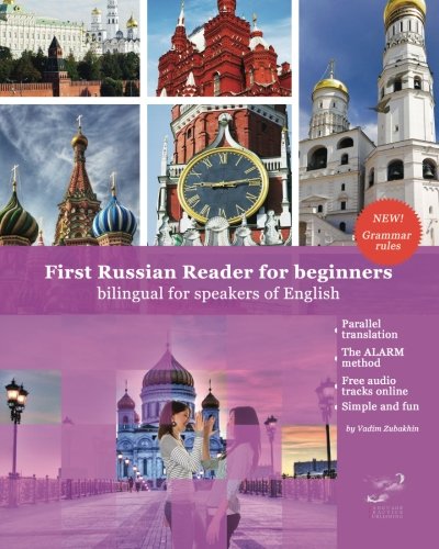 First Russian Reader for beginners bilingual for speakers of English: First Russian dual-language Reader for speakers of English with bi-directional ... audiofiles for beginners (Russian Edition)