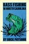 Bass Fishing in North Carolina
