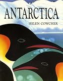 Antarctica (Helen Cowcher Series)