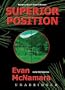 Superior Position: Library Edition