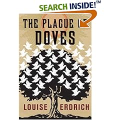 The Plague of Doves: A Novel