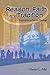 Reason, Faith, and Tradition: Explorations in Catholic Theology