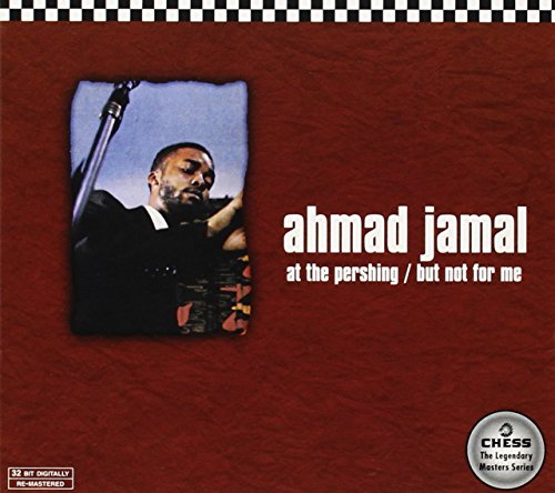 Ahmad Jamal - At the Pershing - Zortam Music
