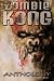 Books : Zombie Kong - Anthology