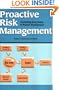 Proactive Risk Management : Controlling Uncertainty in Product Development