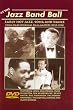 At the Jazz Band Ball: Early Hot Jazz, Song and Dance