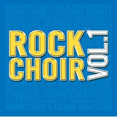Rock Choir: Vol1