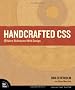 Handcrafted CSS: More Bulletproof Web Design (Voices That Matter)
