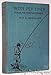 Book With fly only;: A book for trout fishermen,