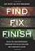 Find, Fix, Finish: Inside the Counterterrorism Campaigns that Killed bin Laden and Devastated Al Qaeda