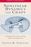 Nonlinear Dynamics And Chaos: With Applications To Physics, Biology, Chemistry, And Engineering (Studies in Nonlinearity) (Edition 1) by Strogatz, Steven H. [Paperback(2001£©]
