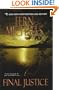 Final Justice (The Sisterhood: Rules of the Game, Book 5)