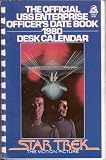 STAR TREK The Motion Picture - Official U.S.S. Enterprise Officer's Official Date Book 1980 Desk Calendar