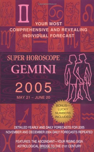 Gemini (Super Horoscopes 2005)