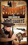 When Legends Die (The Gunsmith Book 80)