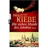 Die sieben Monde des Jakobus: Roman Die sieben Monde des Jakobus: Roman