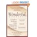Wonderful Marriage: A Guide to Building a Great Relationship That Will Last a Lifetime