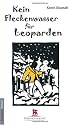 Kein Fleckenwasser f&uuml;r Leoparden