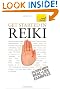 Get Started in Reiki: A Teach Yourself Guide (Teach Yourself: Reference)