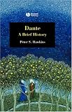 Dante: A Brief History (Blackwell Brief Histories of Religion)