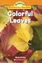 Colorful Leaves (Science Vocabulary Readers (Science Vocabulary Readers)