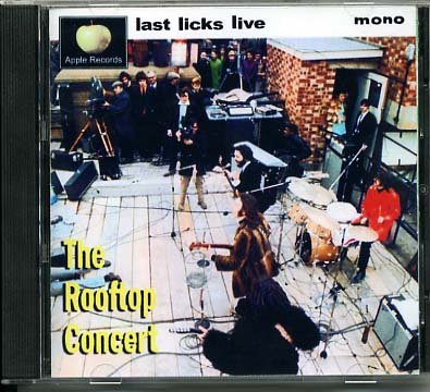 The Beatles - The BEATLES - LAST LICKS LIVE - (Get Back Concert) - Zortam Music