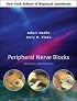 Peripheral Nerve Blocks: Principles and Practice