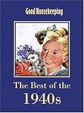 GH The Best of the 1940s (Good Housekeeping)