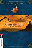 Fantasmania - Jenseitsfalle
