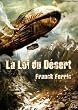 La Loi du D�sert