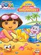 Dora l'exploratrice - Vive les vacances !