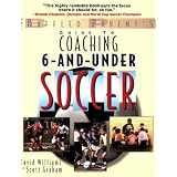 The Baffled Parent's Guide to Coaching 6-and-Under Soccer
