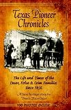 Texas Pioneer Chronicles