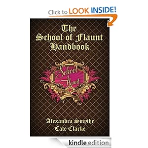 The School of Flaunt Handbook Cate Clarke